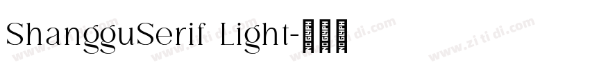ShangguSerif Light字体转换